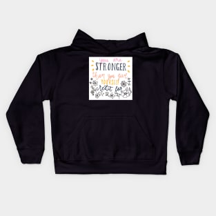 Your are strong Kids Hoodie